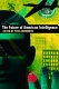 The future of American intelligence / edited by Peter Berkowitz.