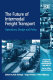 The future of intermodal freight transport : operations, design and policy / edited by Rob Konings, Hugo Priemus, Peter Nijkamp.
