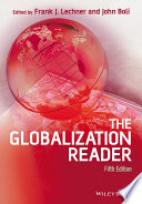 The globalization reader / edited by Frank J. Lechner and John Boli.