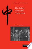 The history of the PRC (1949-1976) / edited by Julia Strauss.