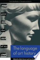 The language of art history / edited by Salim Kemal and Ivan Gaskell.