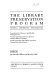 The library preservation program : models, priorities, possibilities : proceedings of a conference, April 29, 1983, Washington, D.C. / (sponsored by) Resources and Technical Services Division, American Library Association with the cooperation of the Library of Congress, National Preservation Program ; edited by Jan Merrill-Oldham and Merrily Smith.