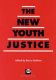 The new youth justice / edited by Barry Goldson.
