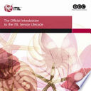 The official introduction to the ITIL service lifecycle.