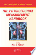 The physiological measurement handbook edited by John G. Webster.