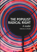 The populist radical right : a reader / edited by Cas Mudde.