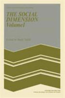 The social dimension : European developments in social psychology edited by Henri Tajfel.