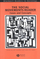 The social movements reader : cases and concepts / edited by Jeff Goodwin and James M. Jasper.