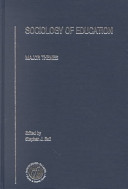 The sociology of education : major themes. politics and policies.