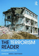 The terrorism reader / edited by David J. Whittaker.