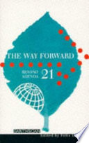 The way forward : beyond Agenda 21 / edited by Felix Dodds.
