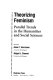 Theorizing feminism : parallel trends in the humanities and social sciences / edited by Anne C. Herrmann, Abigail J. Stewart.