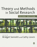 Theory and methods in social research / edited by Bridget Somekh and Cathy Lewin.