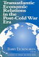 Transatlantic economic relations in the post-cold war era / Barry Eichengreen, editor.