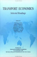 Transport economics selected readings / edited by Tae Hoon Oum ... [et al.].