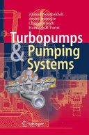 Turbopumps and pumping systems / Ahmad Nourbakhsh... [et al.].