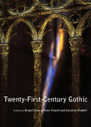 Twenty-first-century gothic / edited by Brigid Cherry, Peter Howell and Caroline Ruddell.