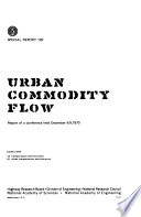 Urban commodity flow : report of a conference held December 6-9, 1970.