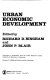Urban economic development / edited by Richard D. Bingham and John P. Blair.