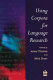 Using corpora for language research : studies in honour of Geoffrey Leech / edited by Jenny Thomas and Mick Short.