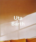 Uta Barth / interview, Matthew Higgs ; survey, Timothy Martin ; focus, Jeremy Gilbert-Rolfe.