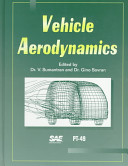 Vehicle aerodynamics / edited by V. Sumantran and Gino Sovran.