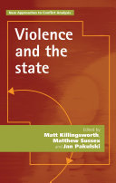 Violence and the state edited by Matt Killingsworth, Matthew Sussex, Jan Pakulski.