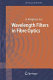 Wavelength filters in fibre optics / Herbert Venghaus (ed.).