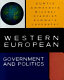 Western European government and politics / Michael Curtis, general editor ; Giuseppe Ammendola ... [et al.].