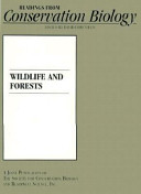 Wildlife and forests / edited by David Ehrenfeld.