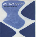 William Scott : centenary exhibition 2013.