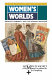 Women's worlds : ideology, femininity and the woman's magazine / Ros Ballaster ... [et al.].