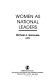 Women as national leaders / Michael A.Genovese, editor.