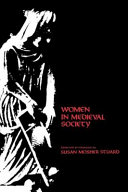 Women in medieval society / edited with an introduction by Susan Mosher Stuard.