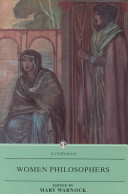 Women philosophers / edited by Mary Warnock.