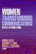 Women transforming communications : global intersections / Donna Allen, Ramona R. Rush, Susan J. Kaufman, editors.