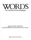 Words, the evolution of Western languages / general editor, Victor Stevenson.