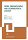 Work, organizations, and technological change / edited by Gerhard Mensch and Richard J. Niehaus.