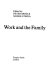 Work and the family / edited by Peter Moss and Nickie Fonda.