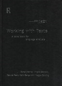 Working with texts : a core book for language analysis / Ronald Carter ... (et al.).