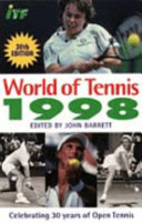 World of tennis edited by John Barrett.