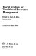 World systems of traditional resource management / edited by Gary A. Klee.