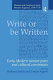 Write or be written : early modern women poets and cultural constraints / edited by Barbara Smith and Ursula Appelt.