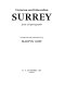 Victorian and Edwardian Surrey from old photographs / introduction and commentaries by Martyn Goff.
