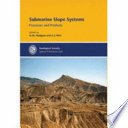 Submarine slope systems : processes and products / edited by David M. Hodgson and Stephen S. Flint.