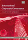 International corporate governance : a case study approach / edited by Christine A. Mallin.