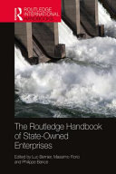 The Routledge handbook of state-owned enterprises edited by Luc Bernier, Philippe Bance and Massimo Florio.