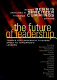 The Future of leadership : today's top leadership thinkers speak to tomorrow's leaders / Warren Bennis, Gretchen M. Spreitzer, and Thomas G. Cummings editors.