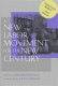 A new labor movement for the new century  / edited by Gregory Mantsios ; afterword by John J. Sweeney.