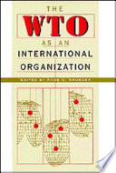 The WTO as an international organization.